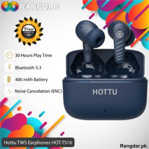 Hottu TWS Earphones HOT-TS16 Buy in Pakistan